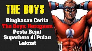 The Boys Herogasm - Pesta Bejat Superhero di Pulau Laknat