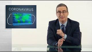 Coronavirus II Last Week Tonight with John Oliver HBO