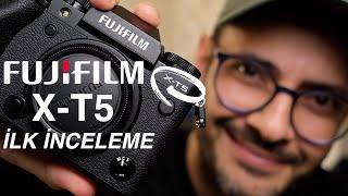 Yeni Fujifilm X-T5  İlk inceleme