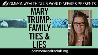 Mary Trump  Family Ties and Lies