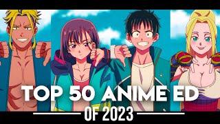 My Top 50 Anime Endings of 2023