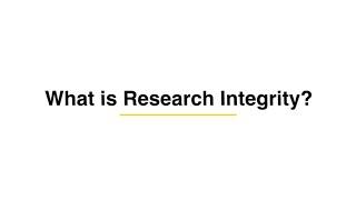 What is Research Integrity?