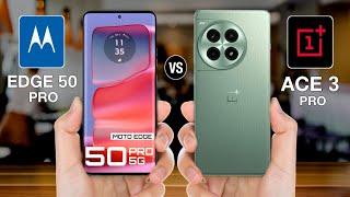 Moto Edge 50 Pro Vs OnePlus Ace 3 Pro - Full Comparison #motoedge50provsoneplusace3pro