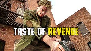 Taste of Revenge  THRILLER  Full Movie