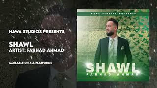 Farhad Ahmad - Shawl  New Afghan Song 2024  Afghan Wedding Song 2024  شال