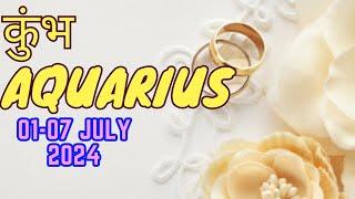 Aquarius  Weekly Love Tarot Reading  01-07 July 2024  Hindi