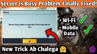 HOW TO SOLVE SERVER IS BUSY ERROR CODE RESTRICTED AREA  PUBG MOBILE 100% SOLVED  WITHOUT VPN