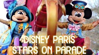 Disneyland Paris - Disney Stars on Parade  Disneyland Paris 2022   Disney Paris Parade