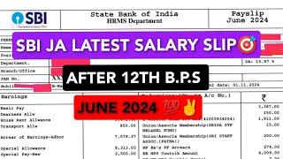SBI JA Latest Salary SlipJune 2024 After 3 Years#sbi #sbipo #sbiclerk