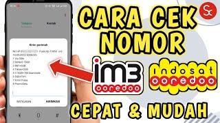 CARA CEK NOMOR IM3 INDOSAT 2023  TUTORIAL CARA MELIHAT NOMOR SENDIRI IM3 INDOSAT 2023