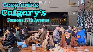 Exploring Calgarys famous 17th Avenue on Early February 2024  Calgary Canada #Calgary #Canada