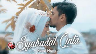 Nurul Munira - Syahadat Cinta Official Music Video