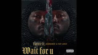 Future Feat. Desiigner & Tory Lanez - Wait For U Remix