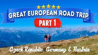 Great European Road Trip - Part 1 Czech Republic Germany & Austria