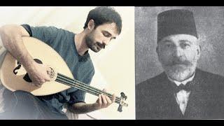 Evcârâ Saz Semâisi - Muallim İsmail Hakkı Bey 1866-1927 Bolâhenk