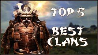 TOP 5 BEST CLANS - Total War Shogun 2