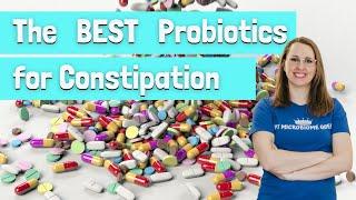 The BEST Probiotics for Constipation