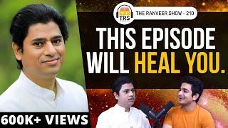 Nirvana & Neuroscience - Spiritual Master Dadashreeji Opens Up  The Ranveer Show 210