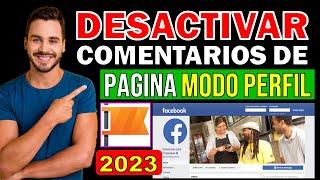 Como DESACTIVAR los comentarios en las publicaciones de una página de Facebook