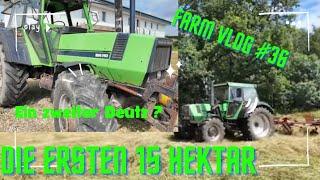 Farm VLog #36   noch ein Deutz?  Wir starten ins Heu.