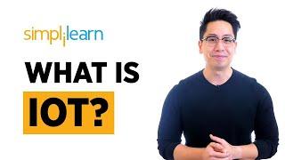 IoT In 2 Minutes  What Is IoT  Introduction To IoT  IoT Explained  Simplilearn