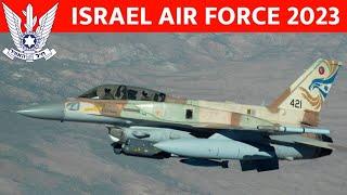 Israel Air Force 2023  List of All Equipments of the Israel Air Force  Israeli Fighter Jets