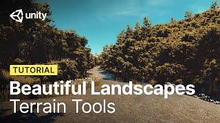 How to build beautiful landscapes in Unity using Terrain Tools  Tutorial