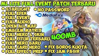 Data ML Lite Full Event 400Mb Terbaru Patch Zhuxin  Cara Mengatasi Lag Mobile legends