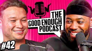 Answering your S*x*al Questions  Good Enough Podcast - Ep.42