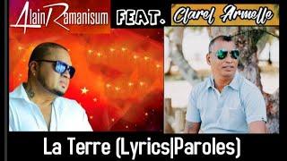 Alain Ramanisum - La Terre feat. Clarel Armelle LyricsParoles