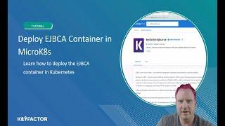 Deploy EJBCA container in Kubernetes MicroK8s runtime