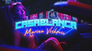 MARINA VISKOVIC - CASABLANCA OFFICIAL VIDEO