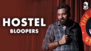 Hostel  Bloopers  Stand Up Comedy  Ft  @AnubhavSinghBassi