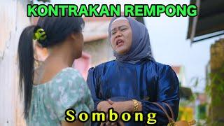 SOMBONG  KONTRAKAN REMPONG EPISODE 838