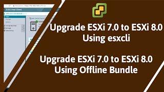 Upgrade to ESXi 8.0  Upgrade ESXi 7 to 8  ESXi 7.0 to 8.0 upgrade  upgrade to vSphere 8  ESXi 8