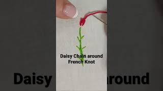 Beginners Embroidery Daisy Chain around French Knot