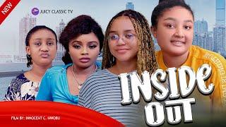 INSIDE OUT - CHISOM OGUIKE CHINENYE OGUIKE CHIDIMMA OGUIKE EUGENIA MICHEAL 2024 MOVIES