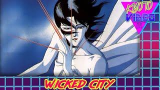 Wicked City  KYOTO VIDEO