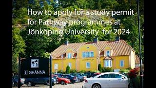 How to apply for study permit for Pathway at JU 2024