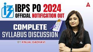 IBPS PO Syllabus 2024  IBPS PO Detailed Syllabus  IBPS PO Notification  By Kinjal Gadhvi