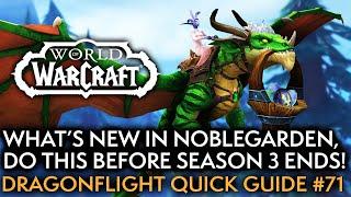 New Noblegarden Prizes Reminders Before Season 3 Ends Your Weekly Dragonflight Guide #71