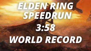 Elden Ring Any% Unrestricted Speedrun in 358 WORLDS FIRST SUB 4 MINUTES