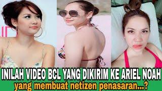 isi video BCL tampil seksi kirim ke Ariel Noah