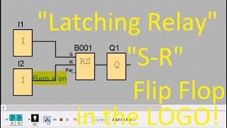 Siemens PLC - Latching Relay or SR Flip Flop in the LOGO-An important program for starting  motors.