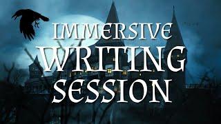 Writing in a Dark Fantasy Castle on a Stormy Night  2 HOUR IMMERSIVE WRITING SESSION