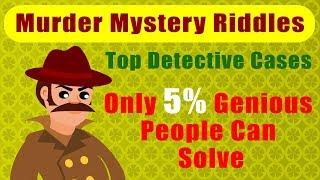 3 Detective riddles that will chill your blood Can you solve it #MURDERMYSTERYRIDDLES #RIDDLES