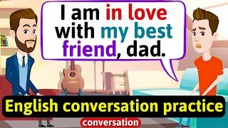 Practice English Conversation My first girlfriend Improve English Speaking Skills