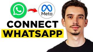 How to Connect WhatsApp to Meta Business Suite 2024 - Full Guide