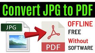 How To Convert JPG To PDF For FREE  Without Software  Jpeg to PDF Offline  Simple & Offline