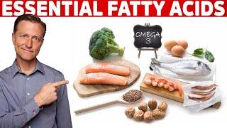 Fatty Acid Deficiency Despite Taking Essential Fatty Acids EFA? – Dr.Berg